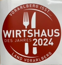 Plakette „Vorarlberg isst … Wirtshaus des Jahres 2024“